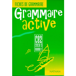 GRAMMAIRE ACTIVE CE2 ELEVE