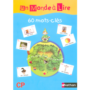 UN MONDE A LIRE CP - SERIE BLEUE - 60 AFFICHETTES MOTS-CLES