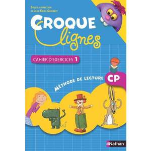 CROQUE-LIGNES - CAHIER EXERCICES - TOME 1 - CP