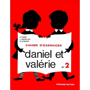 DANIEL ET VALERIE - EXERCICES 2 - CP - VOL02