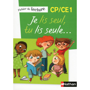 JE LIS SEUL, TU LIS SEULE - FICHER ELEVE - CP/CE1