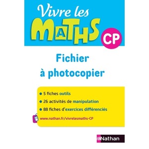 VIVRE LES MATHS CP - FICHIER A PHOTOCOPIER