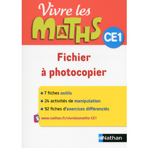 VIVRE LES MATHS - FICHES A PHOTOCOPIER - CE1