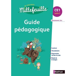 NOUVEAU MILLEFEUILLE CE1 - GUIDE PEDAGOGIQUE 2017