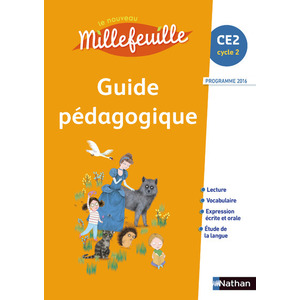 NOUVEAU MILLEFEUILLE GUIDE PEDAGOGIQUE CE2 2017