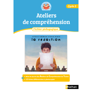 LES PETITS ROBINSON DE LA LECTURE - FICHIER PEDAGOGIQUE - LA REDACTION - CYCLE 3