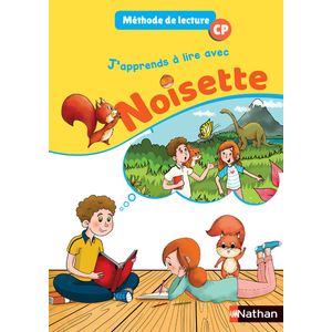 J'APPRENDS A LIRE AVEC NOISETTE - MANUEL CP 2018