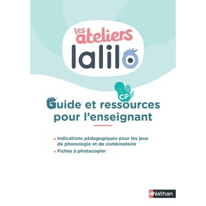 LES ATELIERS LALILO - CP - GUIDE PEDAGOGIQUE + RESSOURCES