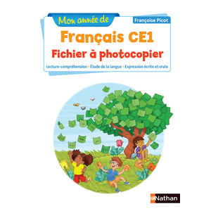 MON ANNEE DE FRANCAIS - FICHIER A PHOTOCOPIER - CE1 - NOUVELLE EDITION 2019