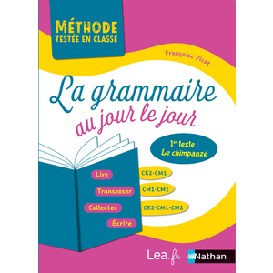 LA GRAMMAIRE AU JOUR LE JOUR - LE CHIMPANZE