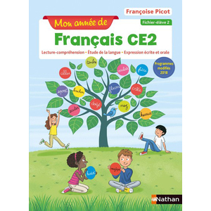 MON ANNEE DE FRANCAIS CE2 - FICHIER ELEVE 2 - 2019