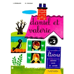 DANIEL ET VALERIE - LIVRE ELEVE 2 - CP - VOL02