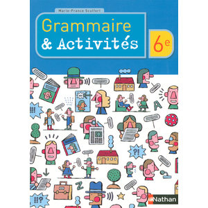 FRANCAIS 6E GRAMMAIRE ET ACTIV