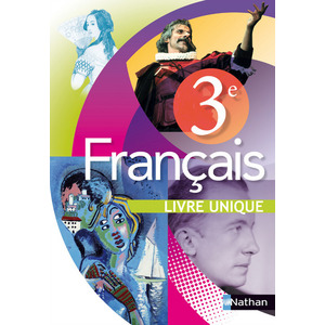 FRANCAIS 3E LIVRE UNIQUE