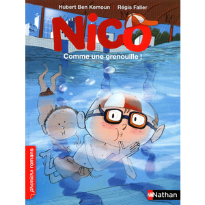 NICO: COMME UNE GRENOUILLE !