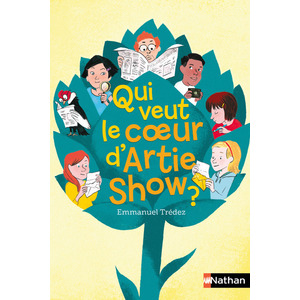 QUI VEUT LE COEUR D'ARTIE SHOW ?