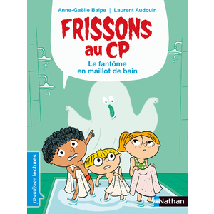 FRISSONS AU CP : LE FANTOME EN MAILLOT DE BAIN