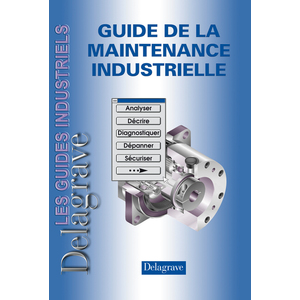 GUIDE DE LA MAINTENANCE INDUSTRIELLE (2008)