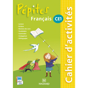 PEPITES FRANCAIS CE1 (2015) - CAHIER D'ACTIVITES