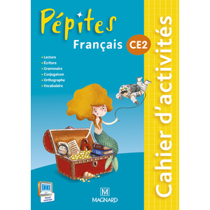 PEPITES FRANCAIS CE2 (2015) - CAHIER D'ACTIVITES