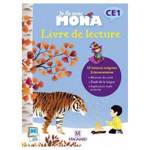 JE LIS AVEC MONA CE1 (2015) - LIVRE DE LECTURE