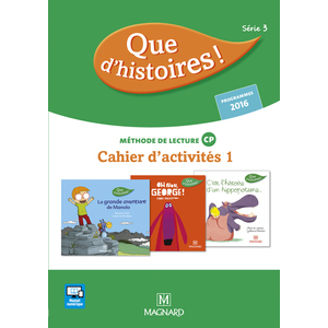 QUE D'HISTOIRES ! CP SERIE 3 (2016) - CAHIER D'ACTIVITES 1 + MEMO DES SONS