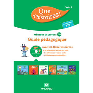 QUE D'HISTOIRES ! CP SERIE 3 (2016) - GUIDE PEDAGOGIQUE AVEC CD-ROM