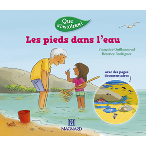 QUE D'HISTOIRES ! CP SERIE 3 - LES PIEDS DANS L'EAU (2016)