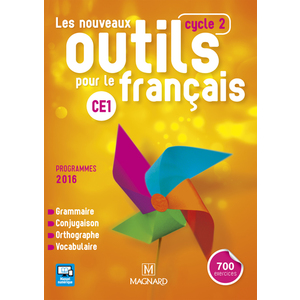 LES NOUVEAUX OUTILS POUR LE FRANCAIS CE1 (2016) - MANUEL DE L'ELEVE