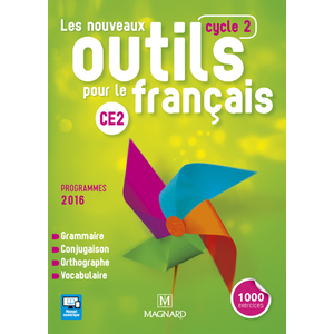 LES NOUVEAUX OUTILS POUR LE FRANCAIS CE2 (2016) - MANUEL DE L'ELEVE