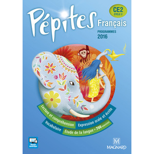 PEPITES FRANCAIS CE2 (2017) - MANUEL DE L'ELEVE