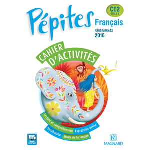 PEPITES FRANCAIS CE2 (2017) - CAHIER D'ACTIVITES