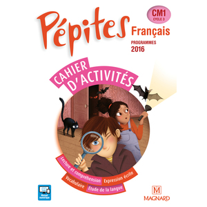 PEPITES FRANCAIS CM1 (2017) - CAHIER D'ACTIVITES