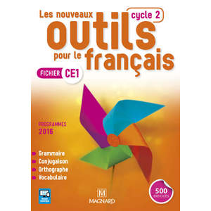 LES NOUVEAUX OUTILS POUR LE FRANCAIS CE1 (2017) - FICHIER DE L'ELEVE