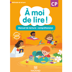 A MOI DE LIRE ! CP (2019) - MANUEL DE LECTURE - COMPREHENSION