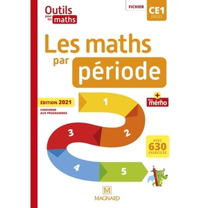 OUTILS POUR LES MATHS CE1 (2021) - LES MATHS PAR PERIODE - FICHIER + MEMO