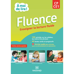 A MOI DE LIRE ! CP / CE1 - FLUENCE (2022) - FICHIER A PHOTOCOPIER - ENSEIGNER LA LECTURE FLUIDE