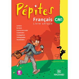 PEPITES - FRANCAIS LIVRE UNIQUE CM1 (2012) - LIVRE DE L ELEVE