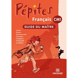 PEPITES - FRANCAIS LIVRE UNIQUE CM1 (2012) - GUIDE DU MAITRE