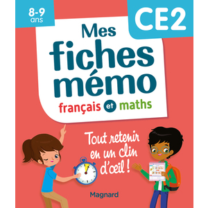 MES FICHES MEMO FRANCAIS ET MATHS CE2 - TOUT RETENIR EN UN CLIN D'OEIL