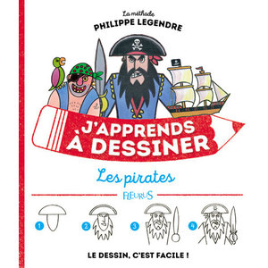 J'APPRENDS A DESSINER LES PIRATES