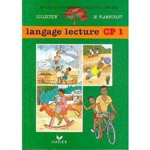 LE FLAMBOYANT, LIVRE DE L'ELEVE, LANGAGE LECTURE, CP1, COMORES