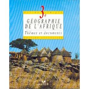 THEMES ET DOCUMENTS DE GEOGRAPHIE, 3E, LIVRE DE L'ELEVE