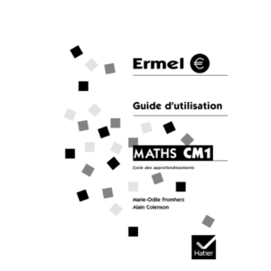 ERMEL - GUIDE D'UTILISATION CM1