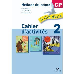 A TIRE-D'AILE CP ED. 2009 - CAHIER D'ACTIVITES 2 + MON LIVRET DE LECTURE