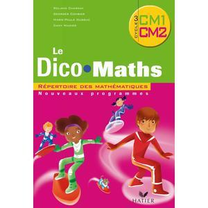 CAP MATHS CM1 & CM2 2010, DICO MATHS NON VENDU SEUL COMPOSE LES 9653528 & 9653536