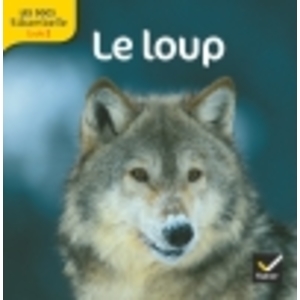 LES DOCS RIBAMBELLE CYCLE 2 ED. 2012 - LE LOUP