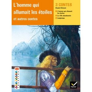 FACETTES BIBILOTHEQUE CM2 - L'HOMME QUI ALLUMAIT LES ETOILES ET AUTRES CONTES - RECUEIL