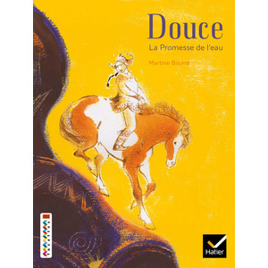 FACETTES BIBLIOTHEQUE CE2/CM1 - DOUCE LA PROMESSE DE L'EAU - ALBUM