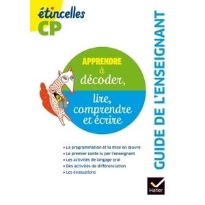 ETINCELLES LECTURE CP ED. 2016 - GUIDE DE L'ENSEIGNANT